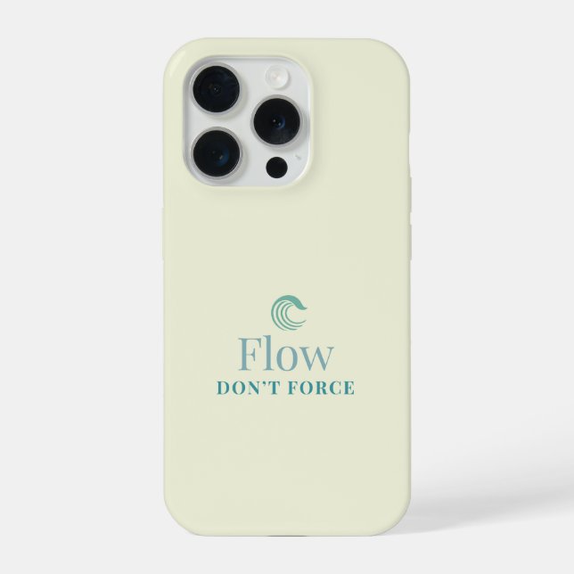 Flow Don’t Force Minimal iPhone 1Case Case (Back)
