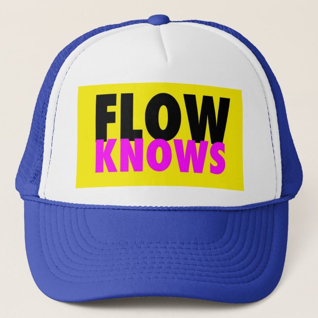 FLOW TRIBE FLOW KNOWS TRUCKER HAT (Front)