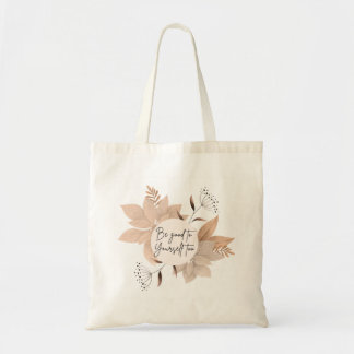 Flower and simple quote Tote Shopping Bag