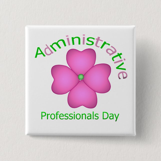 Flower Art Administrative Professionals Day 15 Cm Square Badge (Front)