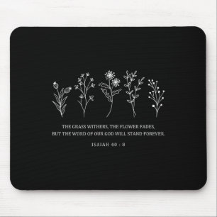 Flower Bible Verse Easter The Word Of Our God Stan Mouse Pad