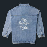 Flower Botanical Mrs. Honeymoon Gift Denim Jacket<br><div class="desc">The classic denim jacket with a modern "Mrs. Robinson" calligraphy script with a floral bouquet,  makes the perfect honeymoon,  bridal shower,  and newlywed gift.</div>