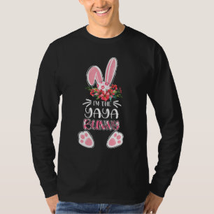 Flower Bunny I'm The Yaya Bunny Mother's Day Easte T-Shirt