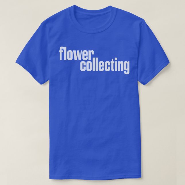 Flower Collecting 2 T-Shirt (Design Front)