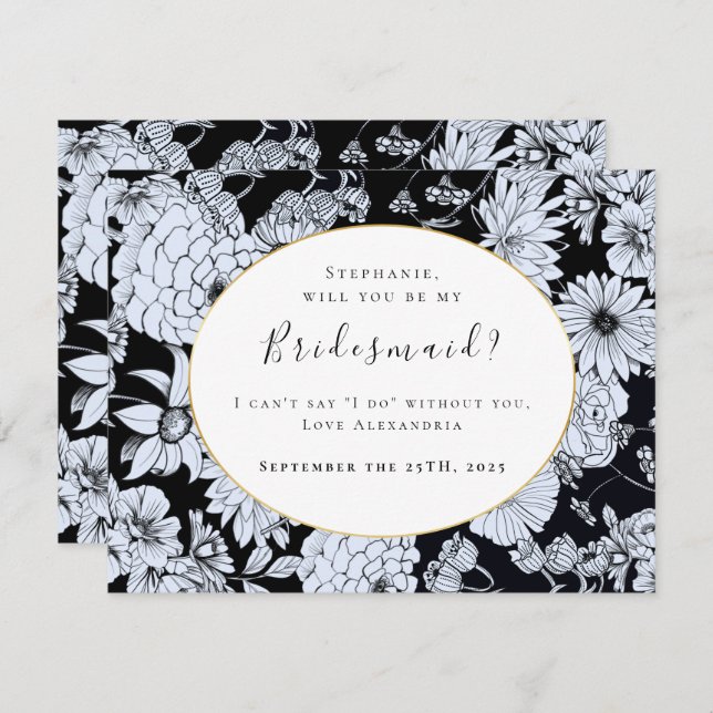 Flower drawing, black white  "Be my bridesmaid"  Invitation (Front/Back)