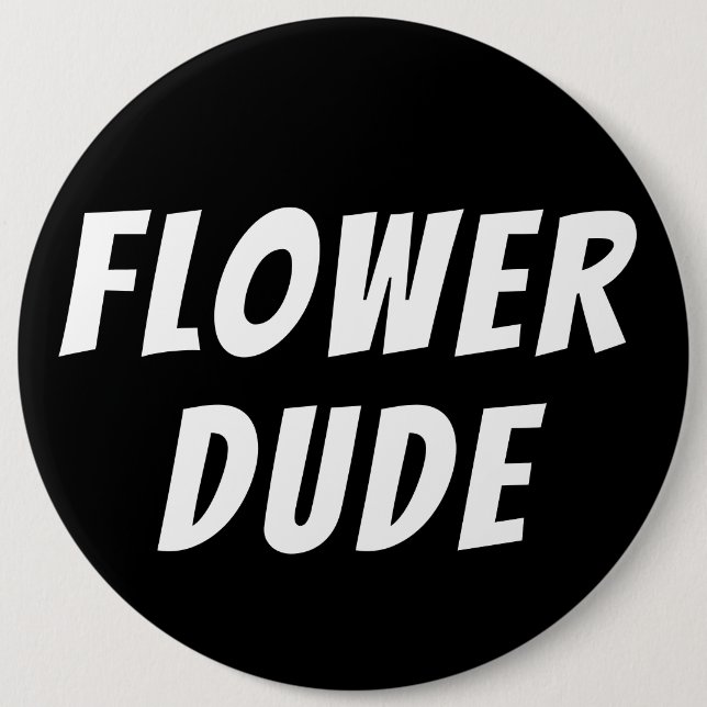 Flower Dude Wedding 6 Cm Round Badge (Front)