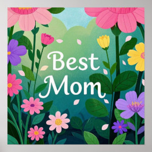 Flower Floral Best Mum Garden Poster