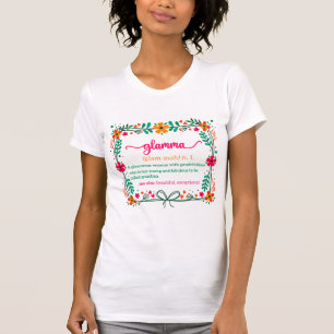 Flower Frame Glamma Grandma Grandmother Definition T-Shirt