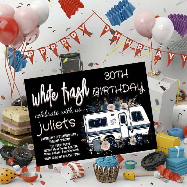 Flower fun white trash 30TH Birthday invitations (Creator Uploaded)