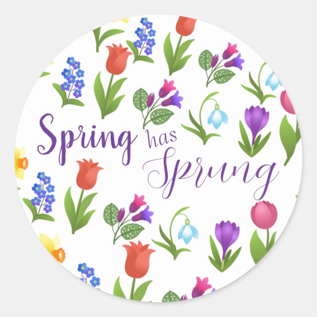 Flower Garden Spring Has Sprung  Classic Round Sticker (Front)