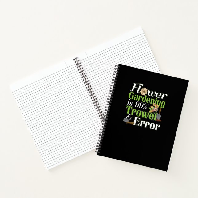 Flower Gardening Trowel Error - Gardener Pun Notebook (Inside)
