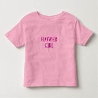 Flower Girl Toddler T-Shirt