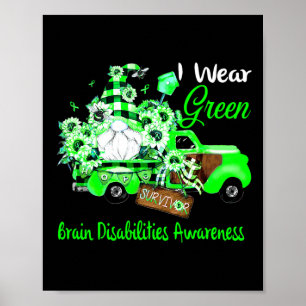 Flower Gnome Survivor Brain Disabilities Awareness Poster