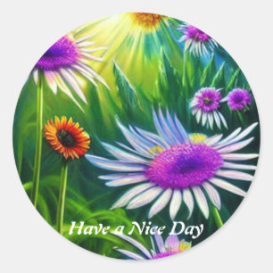 Flower Have A Nice Day Classic Round Sticker 