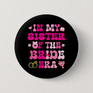 Flower Hearts Wedding Marriage In My Sister Of The 6 Cm Round Badge