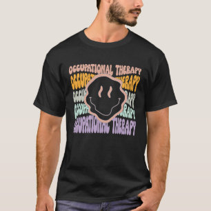 Flower Inspire OT Month Occupational Therapy OT Th T-Shirt