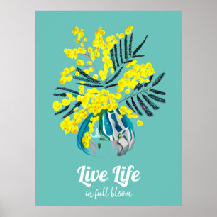 Flower life in full bloom happiness quote poster