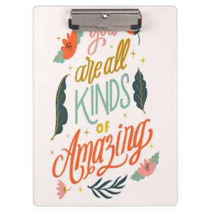 Flower Lover   You Are All Kinds Or Amazing Clipboard