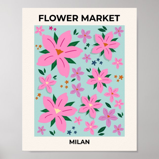 Flower Market Milan Pink And Turquoise Floral Poster (Front)