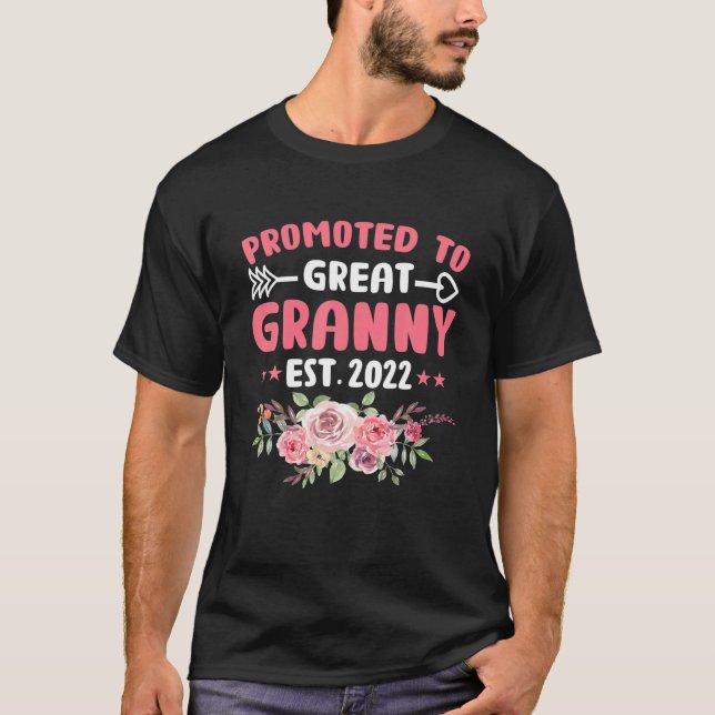 Flower New Grandma Grandparent Promoted To Great G T-Shirt (Front)