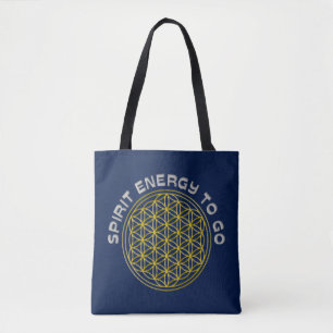 Flower Of Life - spirit energy to go Tote Bag