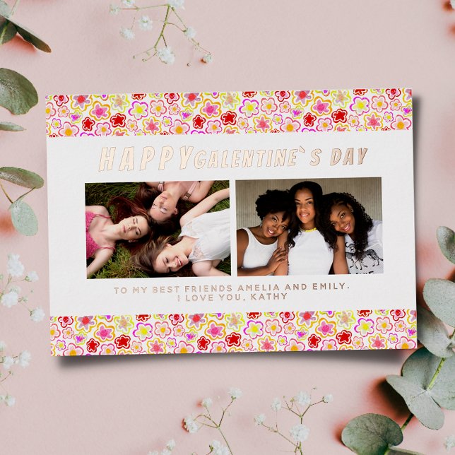 Flower Pattern Galentine`s Day Friends 2 Photo  Foil Holiday Card (Creator Uploaded)