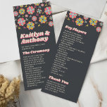 Flower Power 70's Retro Groovy Wedding Program<br><div class="desc">Celebrate in style with these very trendy 70's retro style wedding programs. This design is easy to personalize with your special event wording and your guests will be thrilled when they see these fabulous programs. Matching items can be found in the collection.</div>