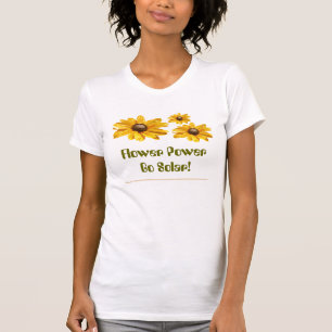 Flower Power Go Solar! Shirts