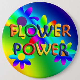 Flower Power Hippie 6" Button
