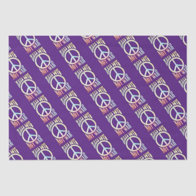 Flower Power Peace - Make Love Not War 1 Tissue Paper (Front)