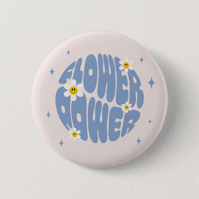 Flower Power Slogan 6 Cm Round Badge (Front)