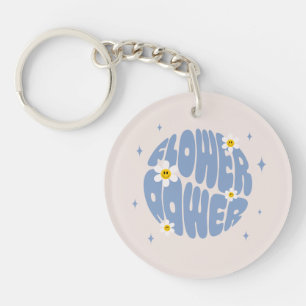 Flower Power Slogan Key Ring