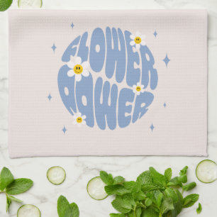 Flower Power Slogan Tea Towel