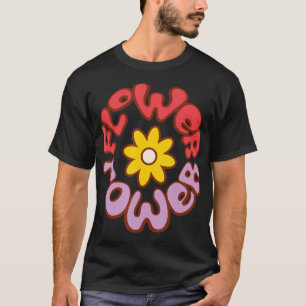 Flower Power T-Shirt