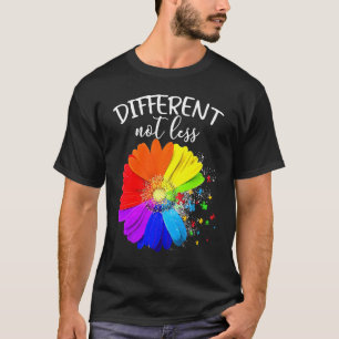 Flower Puzzle Pieces Different Not Less Autism Awa T-Shirt