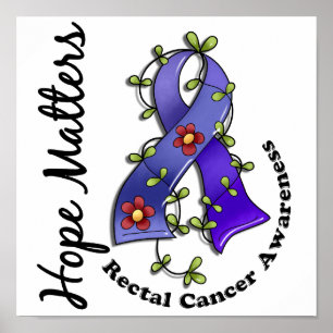 Flower Ribbon 4 Hope Matters Rectal Cancer Poster
