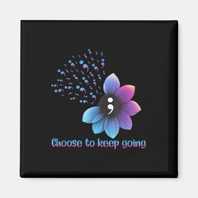 Flower Suicide Prevention Awareness Choose To Keep Magnet (Front)