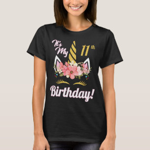 Flower Unicorn Face It's My 11th Birthday Happy 11 T-Shirt