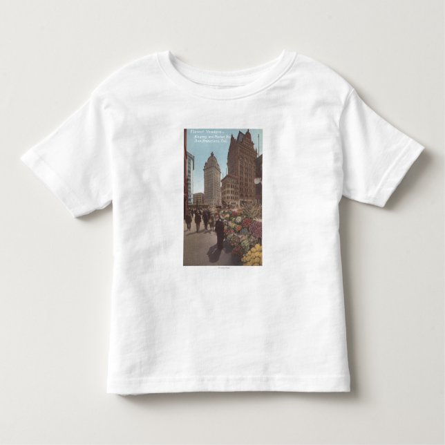 Flower Vendors, Kearny & Market Streets Toddler T-Shirt (Front)