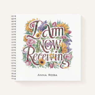 *~* Flowers 6 I AM NOW RECEIVING  AP85 Manifesting Notebook