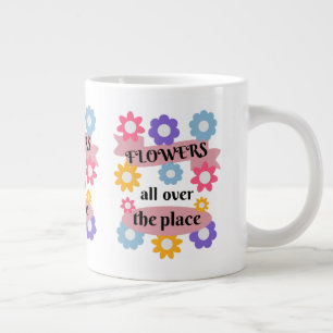 Flowers all over the place large coffee mug