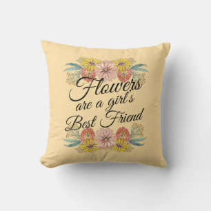 Flowers Are a Girls Best Friend - Zinnia Art Cushion