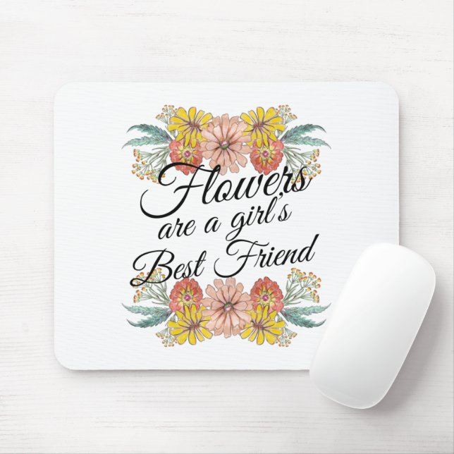 Flowers Are a Girls Best Friend - Zinnia Art Mouse Pad (With Mouse)
