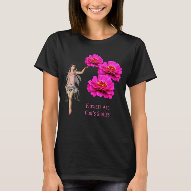 Flowers Are God's Smiles Inspirational Dark T-Shirt (Front)