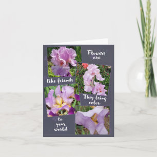 Flowers are like Friends Note Card