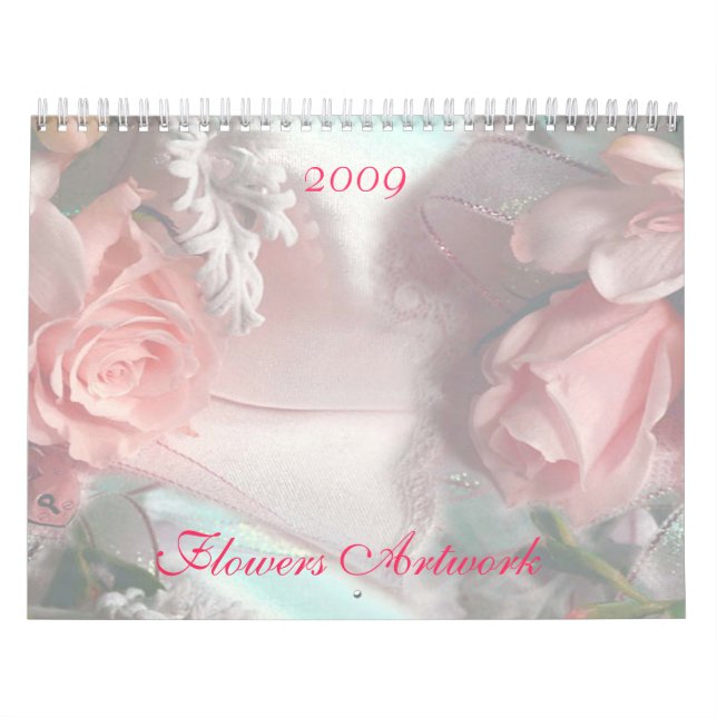 Flowers Artwork 2009 Calendar (Cover)