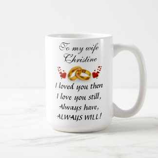 Flowers, big heart & add your wife's name message coffee mug