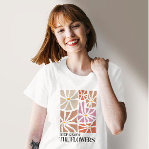 Flowers Boho Inspiration Quote T-Shirt