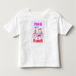 Flowers Festival July Medellin Feria De Las Flores Toddler T-Shirt