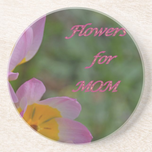 Flowers for Mum Coaster (Front)
